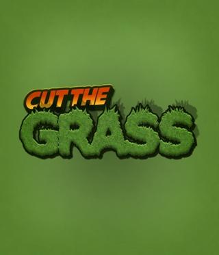 Cut The Grass